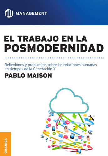 El Trabajo En La Posmodernidad - Maison