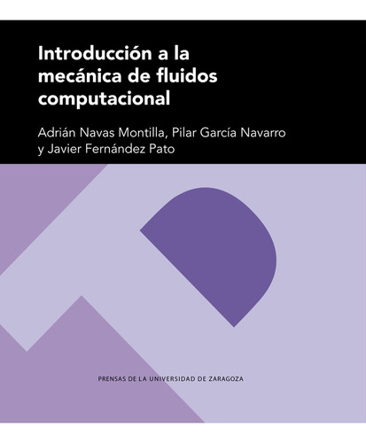 Introduccion A La Mecanica De Fluidos Computacional - Navas