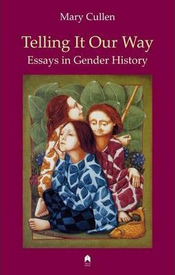 Libro Telling It Our Way : Essays In Gender History - Mar...