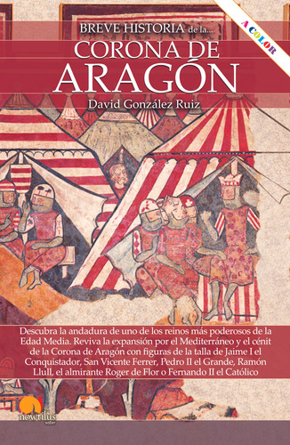 Breve Historia De La Corona De Aragón N. E. Color -   - *