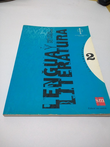 Lengua Y Literatura 2 Prácticas Del Lenguaje Serie Conecta2