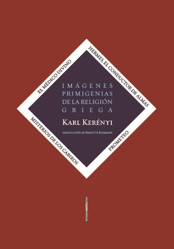 Imagenes Primigenias De La Religion Griega-karl Kerenyi-sext