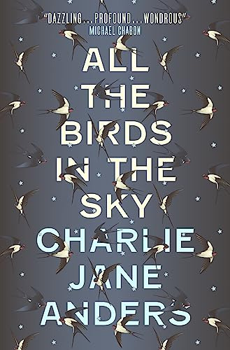 Libro All The Birds In The Sky De Anders, Charlie Jane