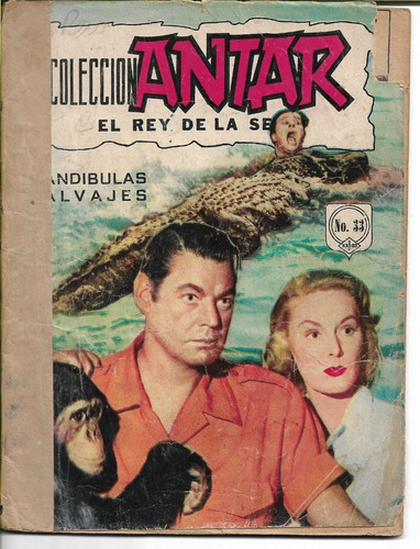 Coleccion Antar / El Rey De La Selva / Nº 33 / Año 1964 /