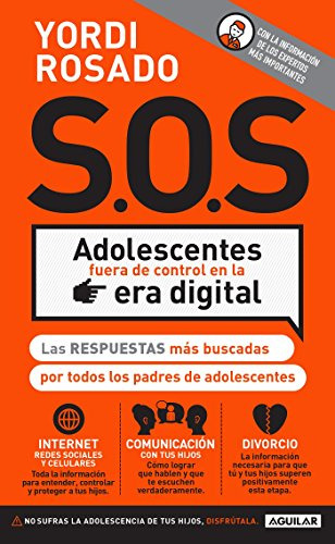 S.o.s Adolescentes Fuera De Control En La Era Digital/s.o.