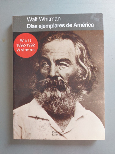 Dias Ejemplares De America, Walt Whitman, Parsifal Ediciones