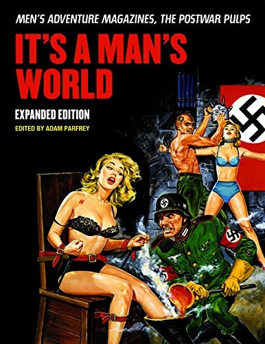 Its A Mans World Mens Adventure Magazines, The Postwar Pulps