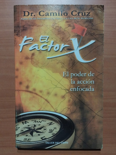 Libro El Factor X. Dr. Camilo Cruz. Autoayuda 