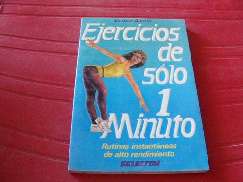 Ejercicios De Solo 1 Minuto , Año 1991 , Denise Austin