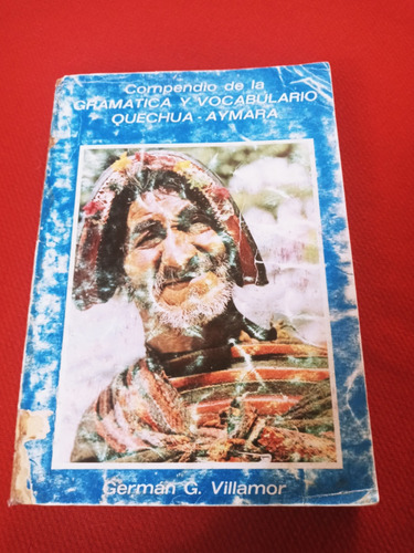 Compendio De La Gramatica Y Vocabulario Quechua - Aymara (Usado)