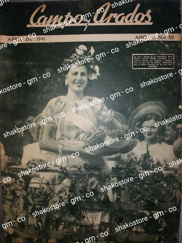 Revista 1941  Vendimia Piedra Indios Colonia Margot Gfeler