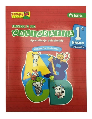 Imagen 2 de 3 de Caligrafia Horizontal Torre De Palabras 1 Basico 1er Sem