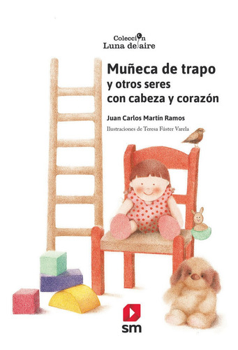 Muñeca De Trapo Y Otros Seres Con Cabeza Y Corazon - Mar...