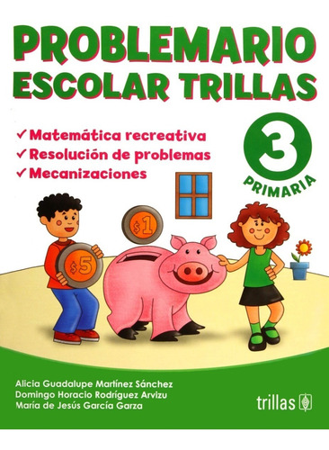 Problemario Escolar Trillas 3 Matemática Recreativa Trillas