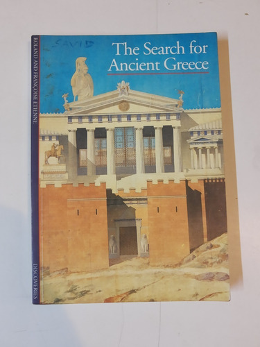 The Search For Ancient Greece - Etienne - L351 