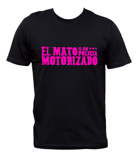 Remera El Mató A Un Policía Motorizado Rock Nacional