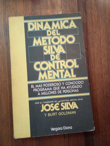 Dinámica Del Método Silva De Control Mental - Burt Goldman (Usado)