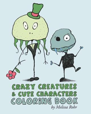 Libro Crazy Creatures & Cute Monsters Coloring Book - Mel...