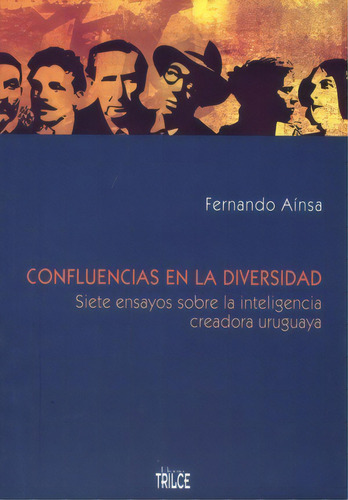 Confluencias En La Diversidad, De Fernando Ainsa. Editorial Trilce En Español