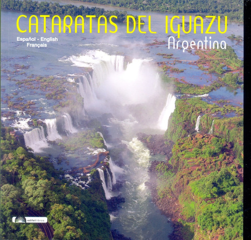 Cataratas Del Iguazu Argentina - Comamala, Martin