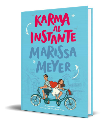 Karma Al Instante, De Marissa Meyer. Editorial Hidra, Tapa Blanda En Español, 2021