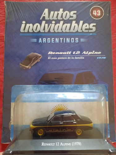 Autos Inolvidables Argentinos N43 Renault 12 Alpine
