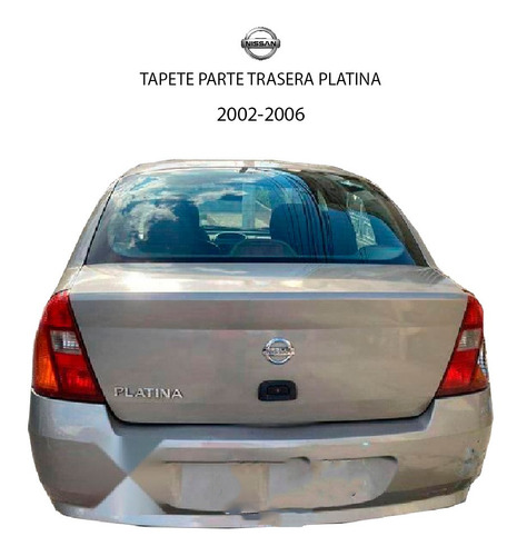 Cubretablero Parte Trasera Nissan Platina 2002 / 2006.