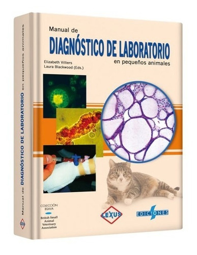 Manual De Diagnóstico De Laboratorio En Pequeños Animales