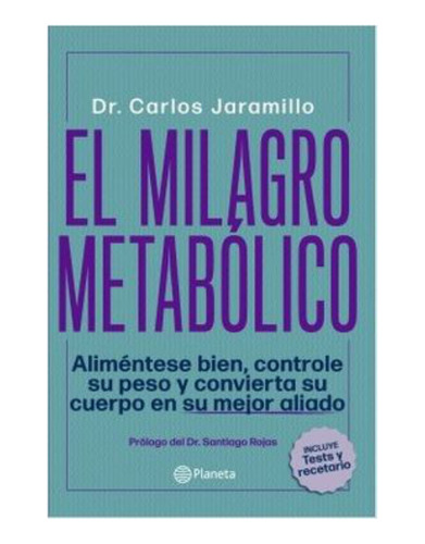 Libro El Milagro Metabolico Alimentese Bien Controle Su Pes