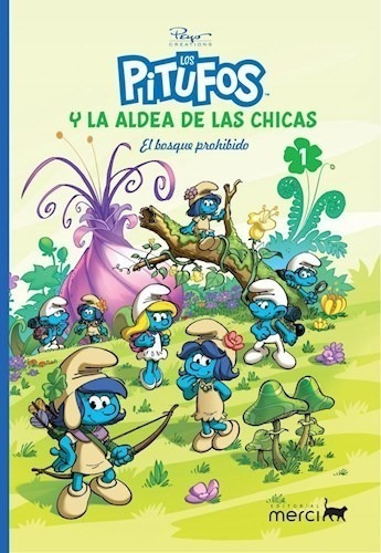 Libro 1. Los Pitufos Y La Aldea De Las Chicas De Peyo