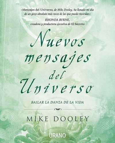 Libro Fisico. Nuevos Mensajes Del Universo Autor Mike Dooley