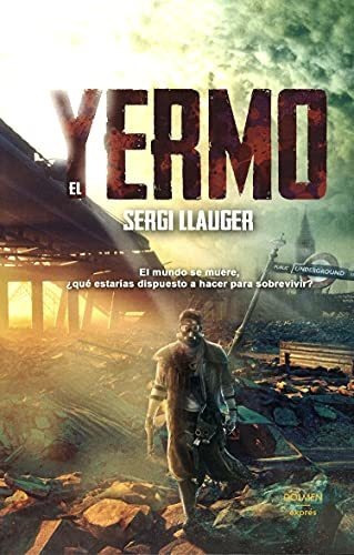 El Yermo (dolmen Express), De Llauger, Sergi. Editorial Plan B, Tapa Tapa Blanda En Español