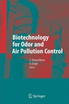 Biotechnology For Odor And Air Pollution Control - Zarook...