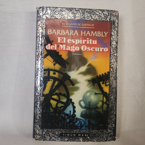 El Espiritu De Mago Oscuro Vol 1 Barbara Hambly Timun Mas