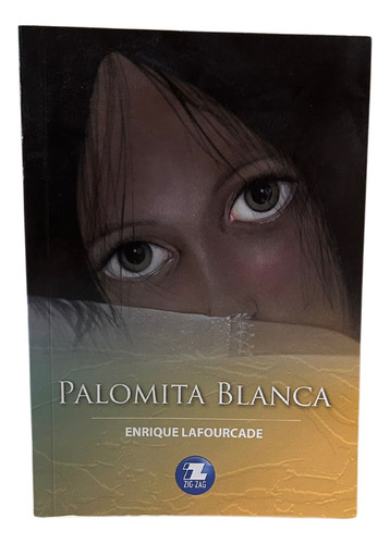 Palomita Blanca / Enrique Lafourcade