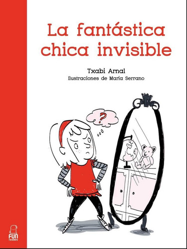 Libro La Fantã¡stica Chica Invisible