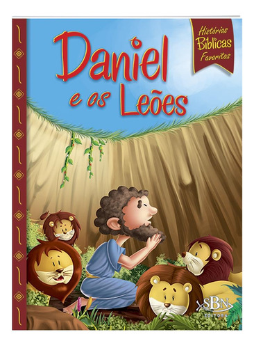 Histórias Bíblicas Favoritas: Daniel e os..., de Little Pearl Books. Editora Todolivro Distribuidora Ltda., capa mole em português, 2018