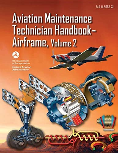 Aviation Maintenance Technician Handbook-airframe - Volume 2 (faa-h-, De Transportation, U. S. Department Of. Editorial Createspace Independent Publishing Platform, Tapa Blanda En Inglés