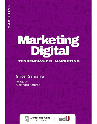 Marketing Digital. Gricel Gamarra