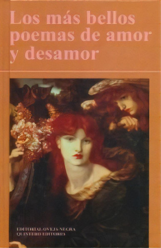 Los Mas Bellos Poemas De Amor Y Desamor   5 Ed, De Juan Manuel Roca. Editorial Oveja Negra, Edición 2003 En Español