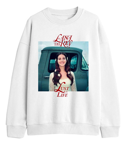 Buzo Lana Del Rey Lust For Life