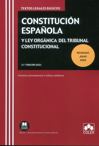 Constitucion Espaãâola Y Ley Organica Del Tribunal Constitucional, De Gil Ibañez, Jose Luis. Editorial Colex, Tapa Blanda En Español