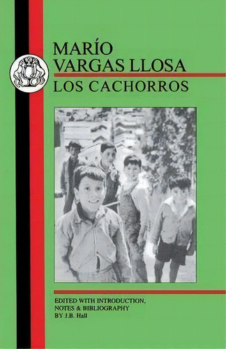 Los Cachorros, De Mario Vargas Llosa. Editorial Bloomsbury Publishing Plc, Tapa Blanda En Español