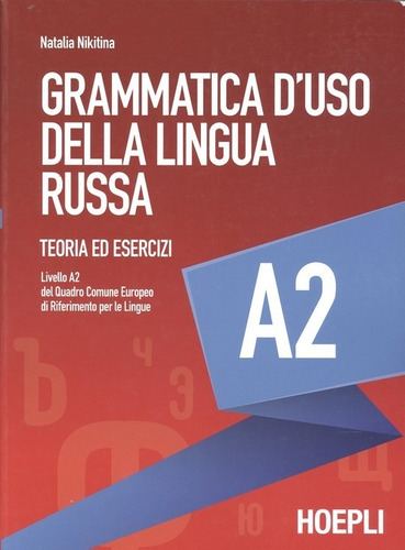 Libro Grammatica D'uso Della Lingua Russa A2 - Nikitina, Nat