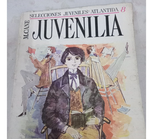 Libro Juvenilia Miguel Cane Selecciones Juveniles Atlantida