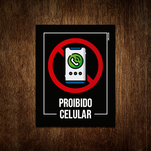 Placa Sinalização - Setor Proibido Celular 18x23