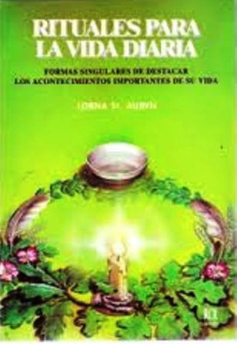 Rituales Para La Vida Diaria, De Lorna Aubyn. Editorial Rcr Ediciones (c), Tapa Blanda En Español