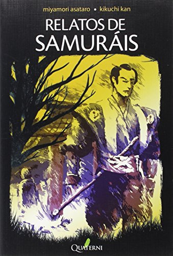 Relatos De Samurais -narrativa-