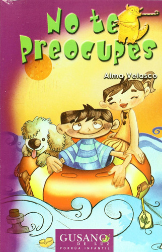 No te preocupes: No, de Velasco, Alma., vol. 1. Editorial Porrua, tapa pasta blanda, edición 2 en español, 2020