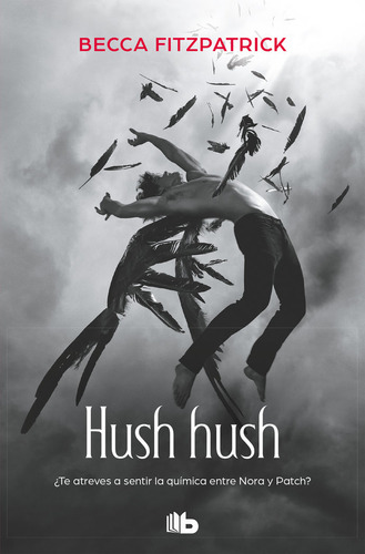Libro Hush, Hush (saga Hush, Hush 1)